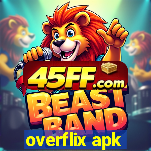 overflix apk